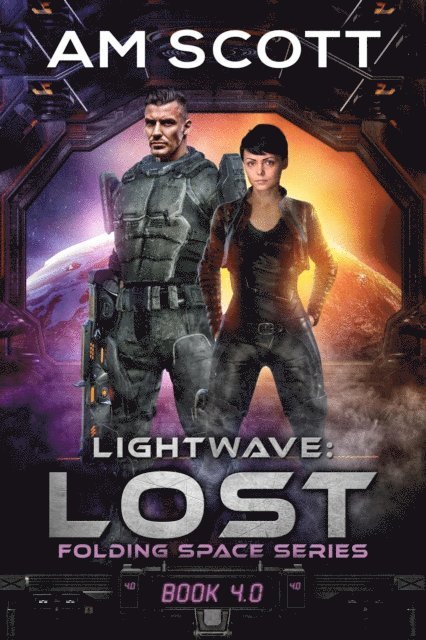 AM Scott - Lightwave: Lost, E-bok