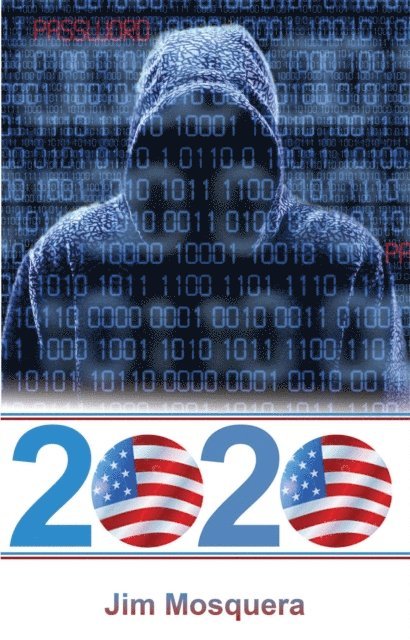 Jim Mosquera - 2020, E-bok