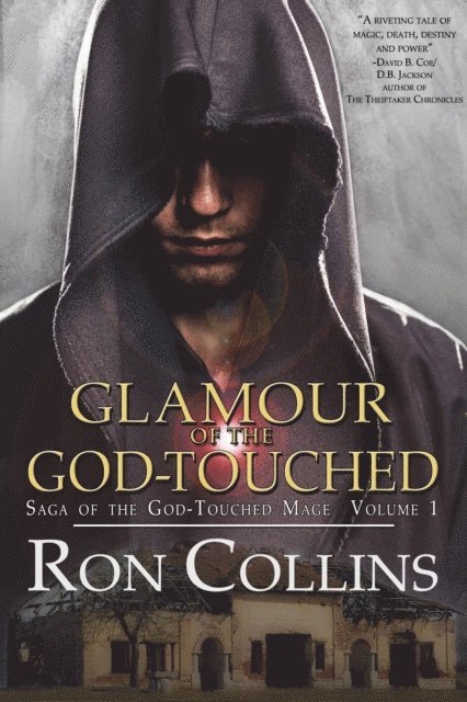 Ron Collins - Glamour of the God-Touched, E-bok