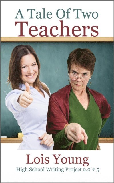 Lois Young - Tale of Two Teachers, E-bok