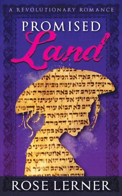 Rose Lerner - Promised Land: a Revolutionary Romance, E-bok