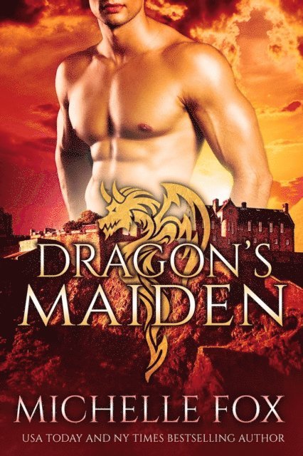 Michelle Fox - Dragon's Maiden: Highland Dragon Romance, E-bok