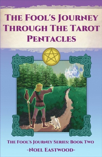 Noel Eastwood - Fool's Journey Through The Tarot Pentacles, E-bok. Tillgänglighet: Lägg i varukorg