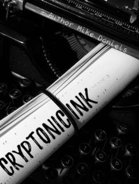 Mike Daniels - Cryptonic Ink, E-bok. Tillgänglighet: Lägg i varukorg