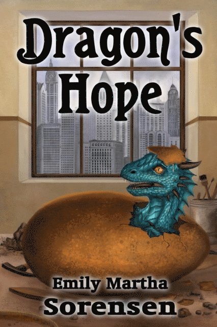 Emily Martha Sorensen - Dragon's Hope, E-bok