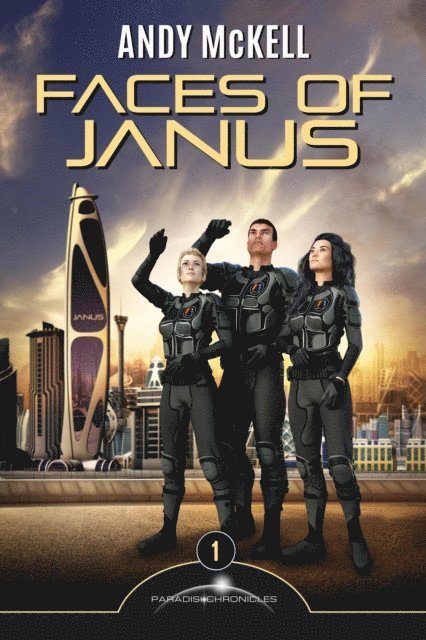 Andy McKell - Faces Of Janus: The Beginning, E-bok