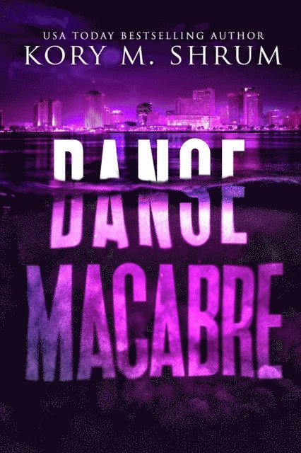 Kory M. Shrum - Danse Macabre, E-bok. Tillgänglighet: Lägg i varukorg