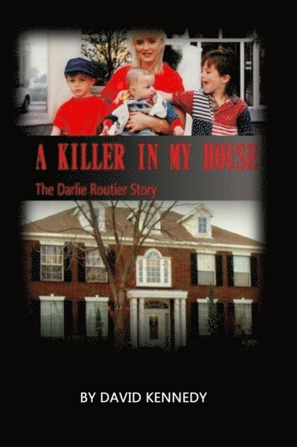 David Kennedy - Killer in My House, E-bok