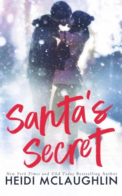 Heidi McLaughlin - Santa's Secret, E-bok