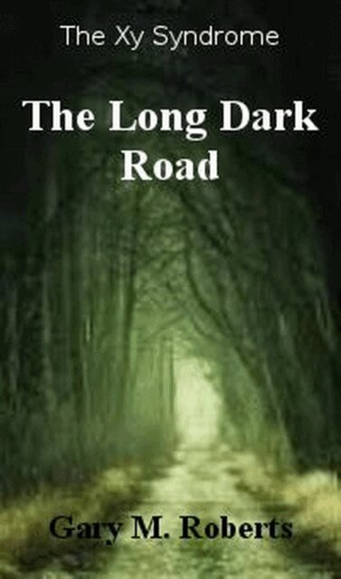 Gary M. Roberts - Long Dark Road, E-bok. Tillgänglighet: Lägg i varukorg