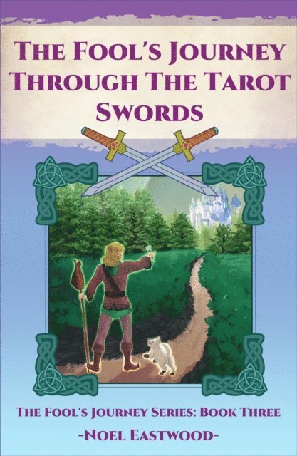 Noel Eastwood - Fool's Journey Through The Tarot Swords, E-bok. Tillgänglighet: Lägg i varukorg