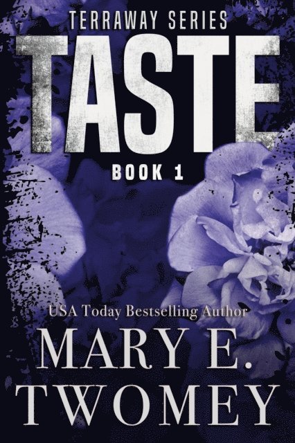 Mary E. Twomey - Taste, E-bok