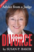 Heart of Divorce--Advice from a Judge (Updated)