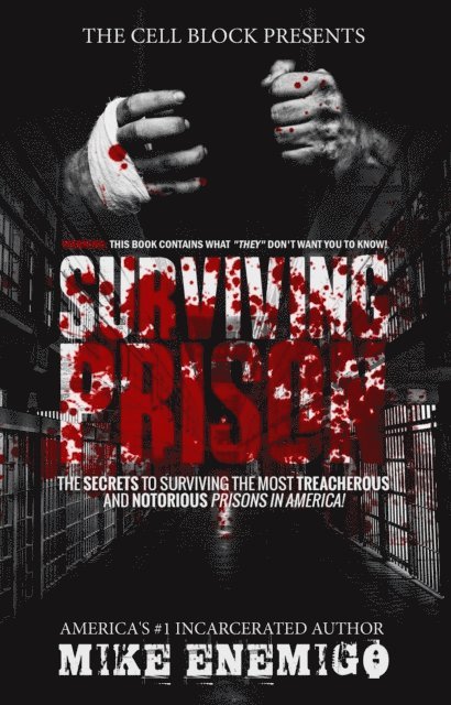 Mike Enemigo - Surviving Prison, E-bok