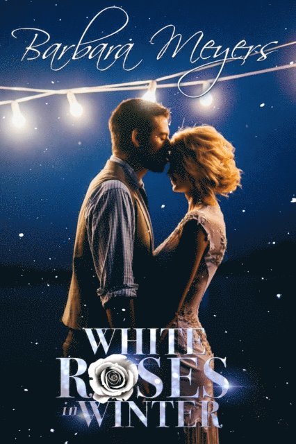 Barbara Meyers - White Roses in Winter, E-bok