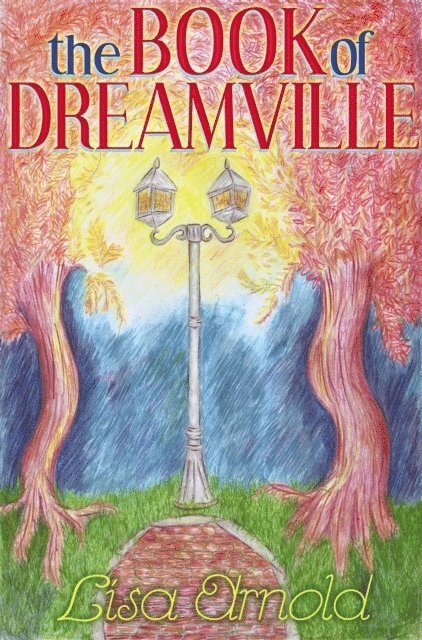 Lisa Arnold - Book of Dreamville, E-bok