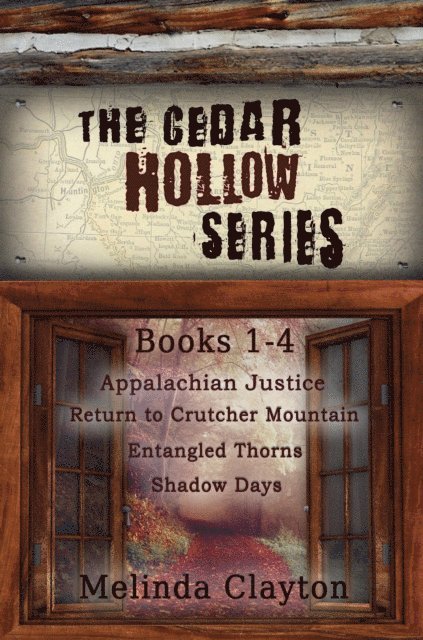 Melinda Clayton - Cedar Hollow Series:  Books 1-4, E-bok