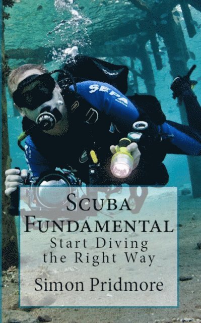 Simon Pridmore - Scuba Fundamental, E-bok. Tillgänglighet: Lägg i varukorg
