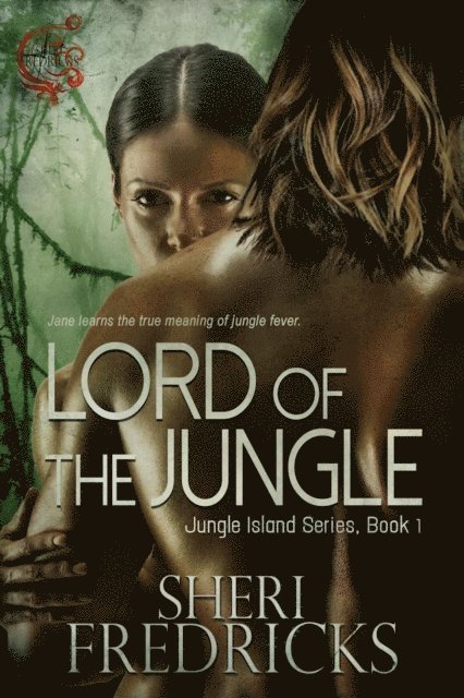 Sheri Fredricks - Lord of the Jungle, E-bok