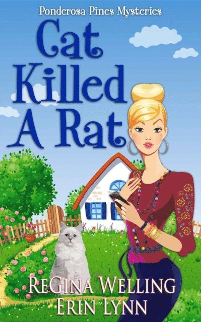 Erin Lynn, ReGina Welling - Cat Killed A Rat, E-bok. Tillgänglighet: Lägg i varukorg