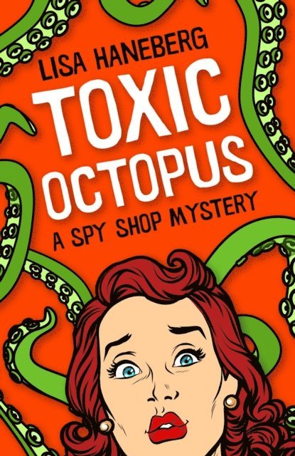 Lisa Haneberg - Toxic Octopus, E-bok. Tillgänglighet: Lägg i varukorg