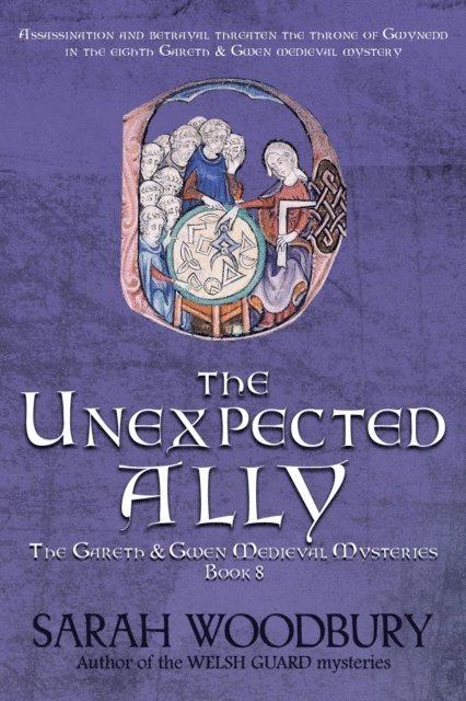 Sarah Woodbury - Unexpected Ally, E-bok