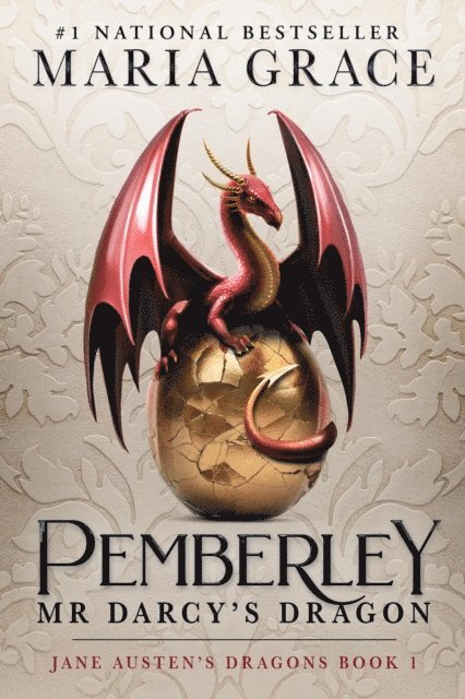 Maria Grace - Pemberley: Mr. Darcy's Dragon, E-bok