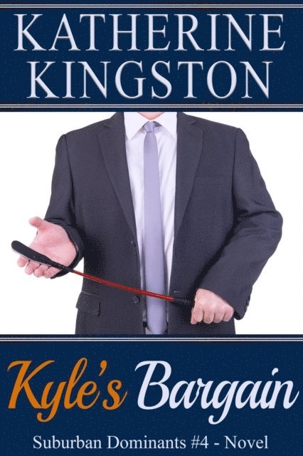 Katherine Kingston - Kyle's Bargain, E-bok. Tillgänglighet: Lägg i varukorg