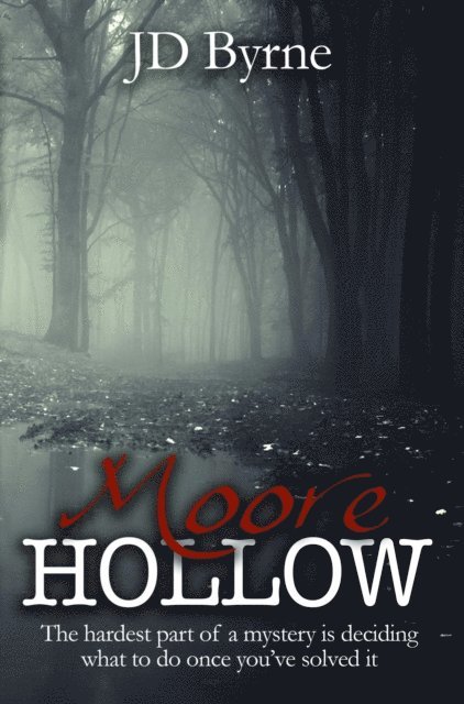 JD Byrne - Moore Hollow, E-bok