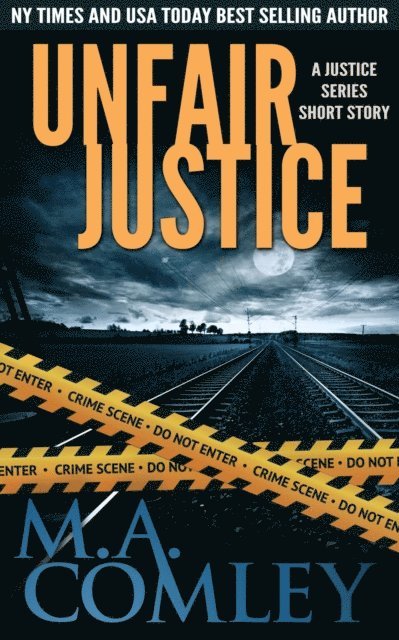 M A Comley - Unfair Justice, E-bok