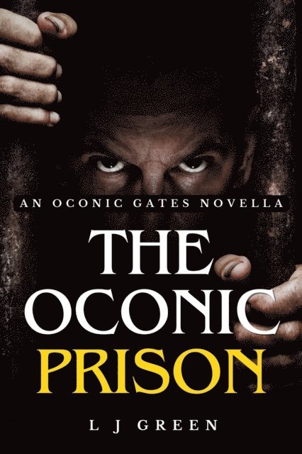 LJ Green - Oconic Prison, E-bok