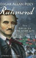 Christopher P. Semtner - Edgar Allan Poe's Richmond: The Raven in the River City, Inbunden. Tillgänglighet: Lägg i varukorg