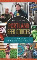Steven Shomler - Portland Beer Stories: Behind the Scenes with the City's Craft Brewers, Inbunden. Tillgänglighet: Lägg i varukorg