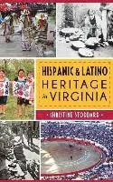 Christine Stoddard - Hispanic & Latino Heritage in Virginia, Inbunden. Tillgänglighet: Lägg i varukorg