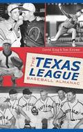 The Texas League Baseball Almanac