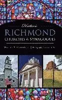 Walter S. Griggs, Jr. - Historic Richmond Churches & Synagogues, Inbunden. Tillgänglighet: Lägg i varukorg