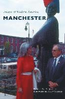 Robert B. Perreault - Manchester, Inbunden