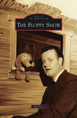 Jeff Stein - The Floppy Show, Inbunden