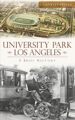 Charles Epting - University Park, Los Angeles, Inbunden. Tillgänglighet: Lägg i varukorg