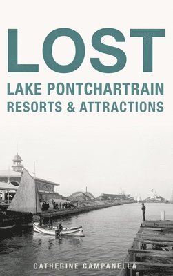 Lost Lake Pontchartrain Resorts and Attractions