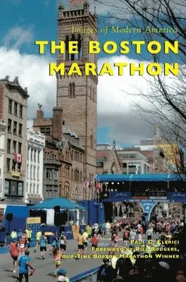 Paul C. Clerici - Boston Marathon, Inbunden. Tillgänglighet: Lägg i varukorg