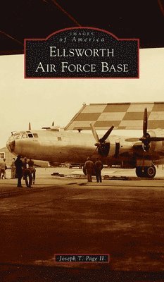 Joseph T Page II - Ellsworth Air Force Base, Inbunden