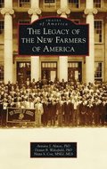Legacy of the New Farmers of America