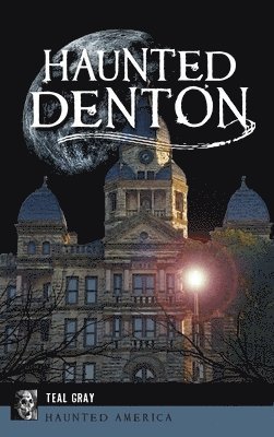 Haunted Denton