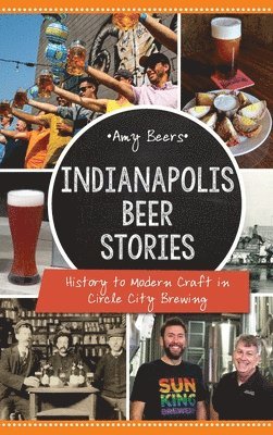 Indianapolis Beer Stories