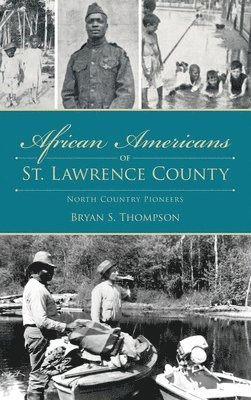 African Americans of St. Lawrence County