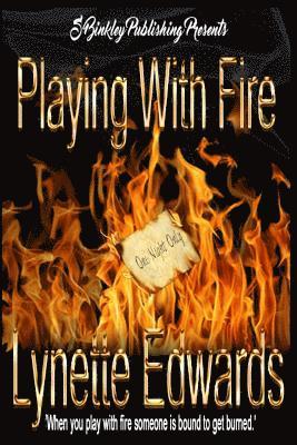 Artessa Michele, Lynette Edwards - Playing With Fire, Häftad. Tillgänglighet: Lägg i varukorg