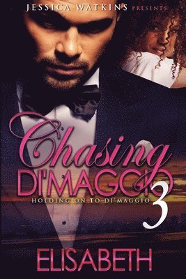 Elisabeth - Chasing Di'Maggio 3, Häftad. Tillgänglighet: Lägg i varukorg