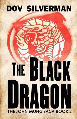 Dov Silverman - The Black Dragon, Häftad. Tillgänglighet: Lägg i varukorg