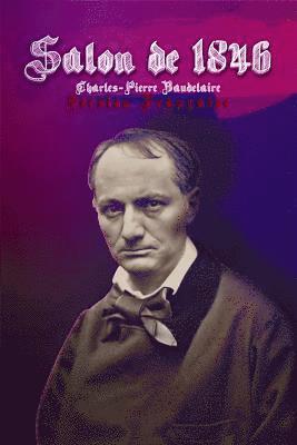 Charles Baudelaire, Antonio Morales - Salon 1846: (Version Française), Häftad